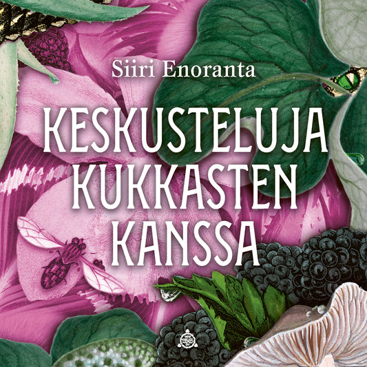 Keskusteluja kukkasten kanssa – Ljudbok