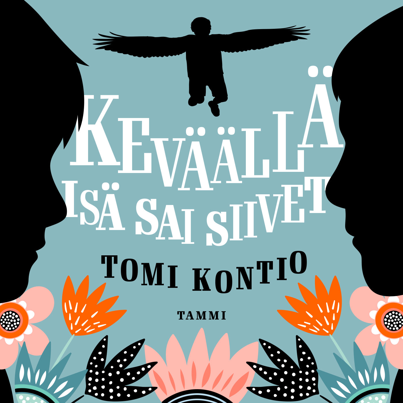 Keväällä isä sai siivet – Ljudbok