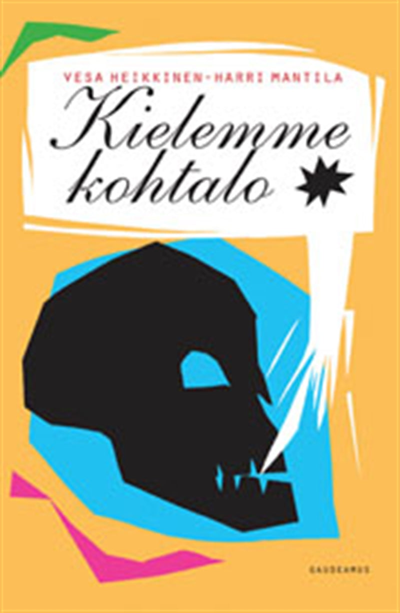 Kielemme kohtalo – E-bok