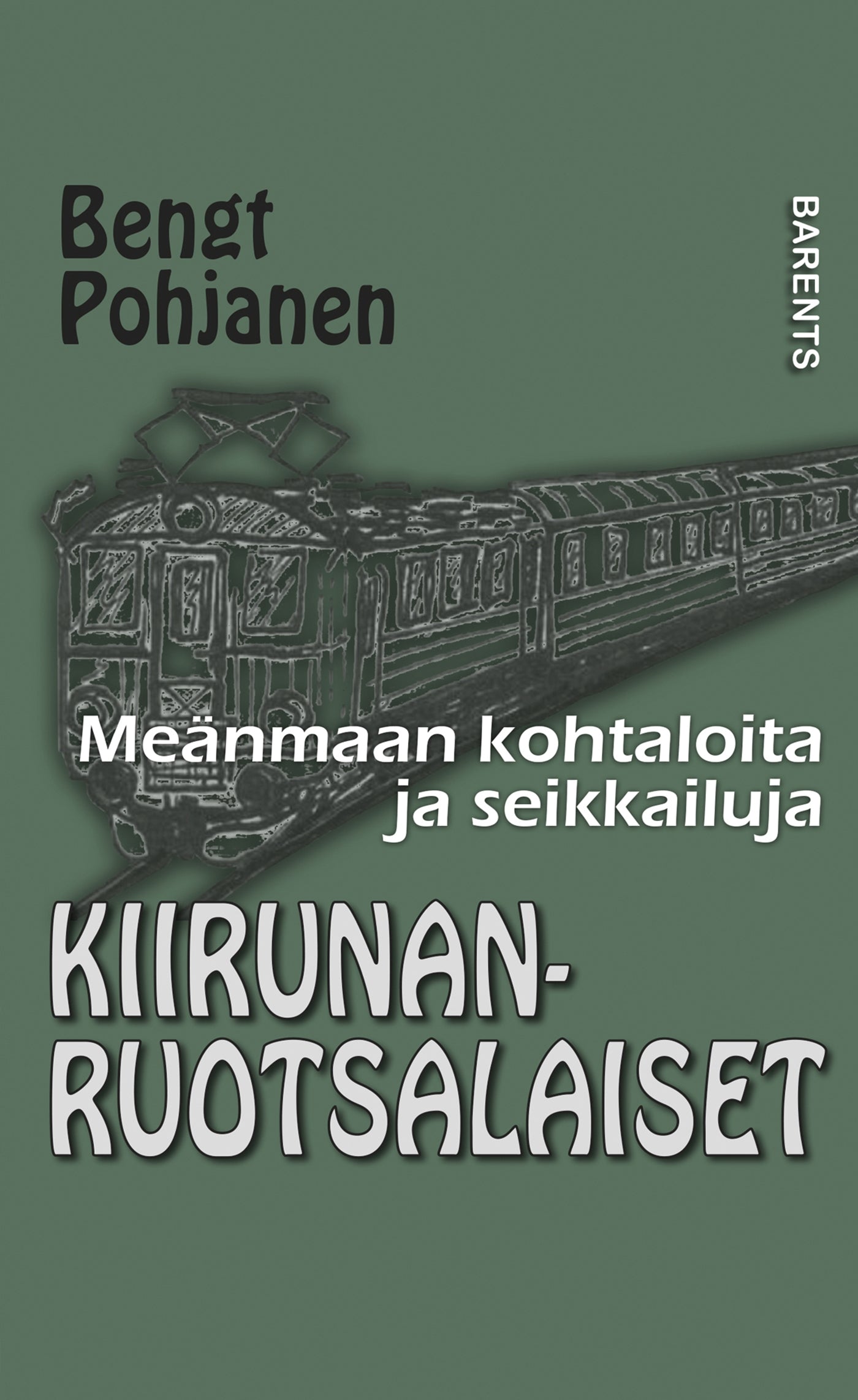 Kiirunanruotsalaiset – E-bok