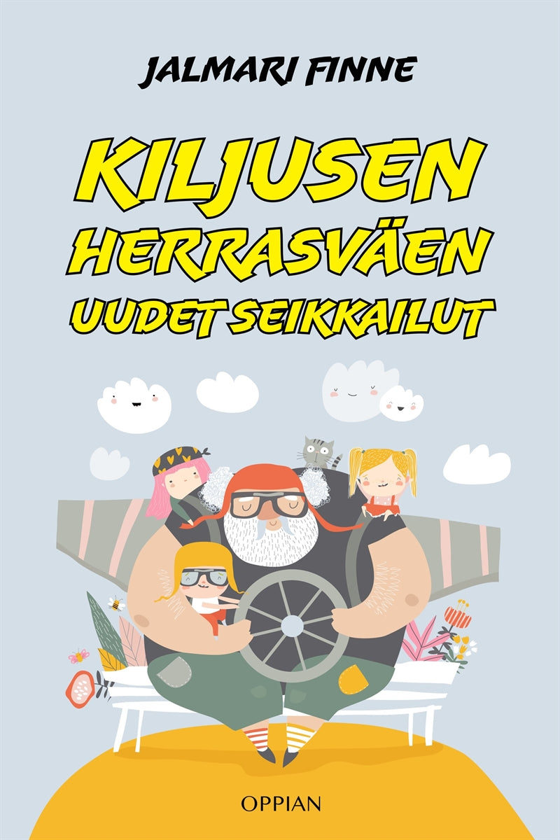 Kiljusen herrasväen uudet seikkailut – E-bok