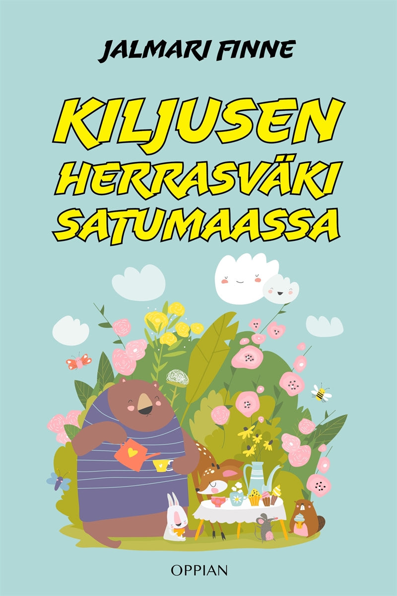 Kiljusen herrasväki satumaassa – E-bok
