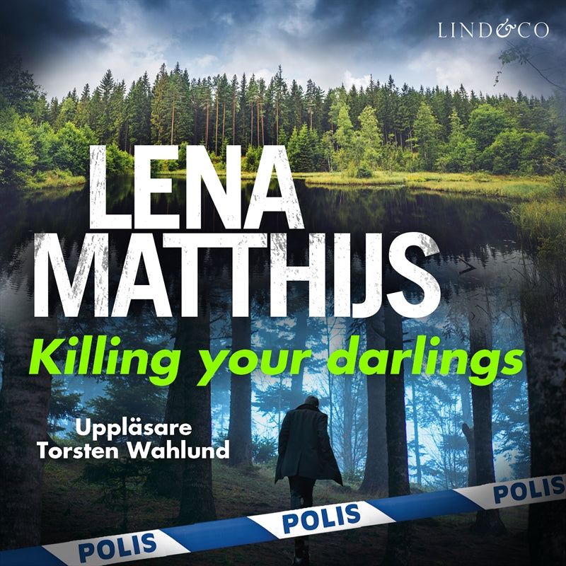 Killing your darlings – Ljudbok