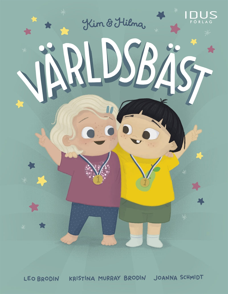 Kim & Hilma : Världsbäst – E-bok