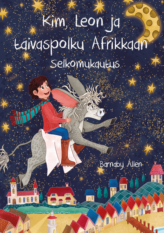 Kim, Leon ja taivaspolku Afrikkaan: Selkomukautus – E-bok