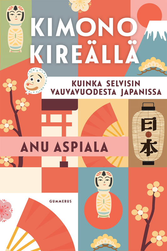Kimono kireällä – E-bok