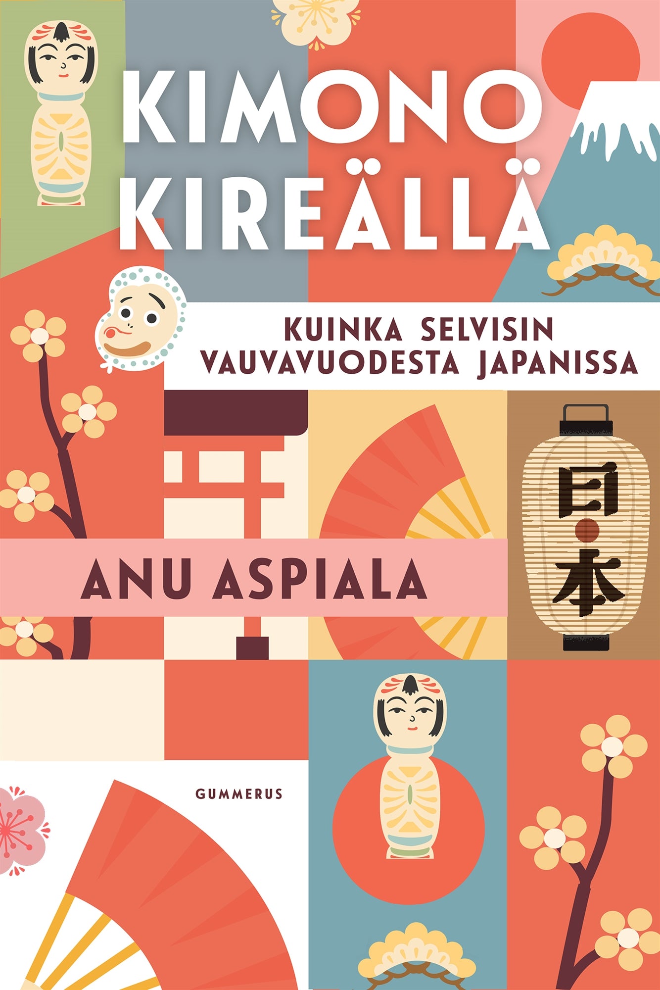 Kimono kireällä – E-bok