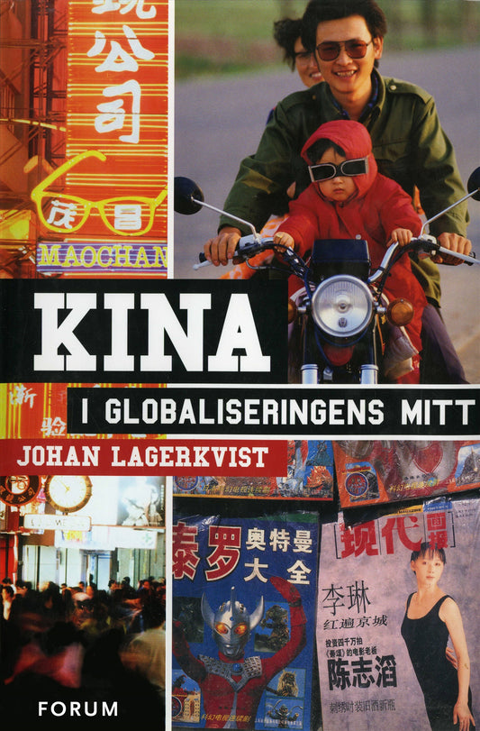 Kina i globaliseringens mitt – E-bok