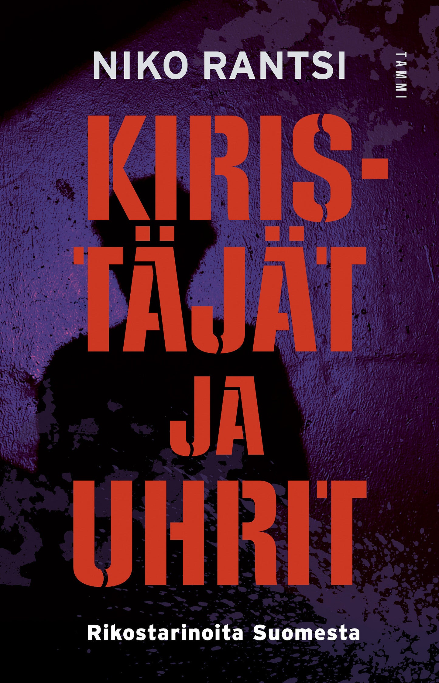 Kiristäjät ja uhrit – E-bok