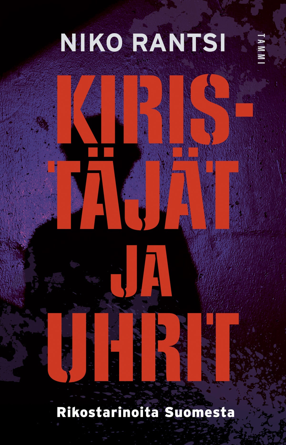 Kiristäjät ja uhrit – E-bok