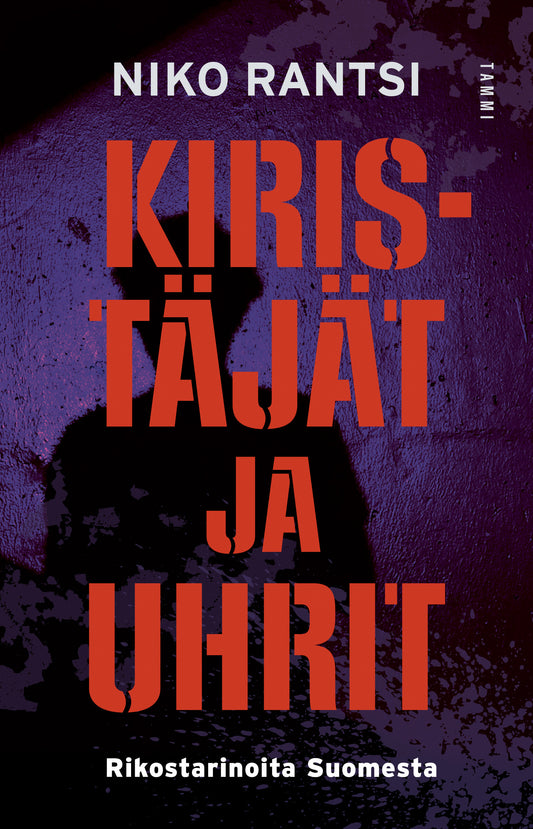 Kiristäjät ja uhrit – E-bok