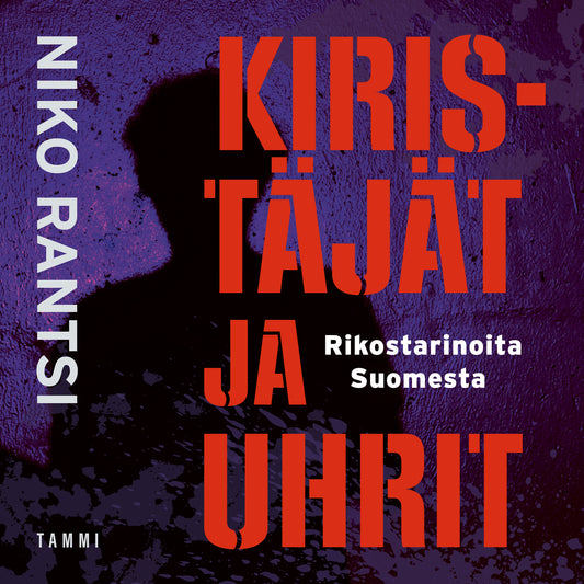 Kiristäjät ja uhrit – Ljudbok