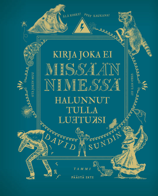 Kirja joka ei missään nimessä halunnut tulla luetuksi – E-bok
