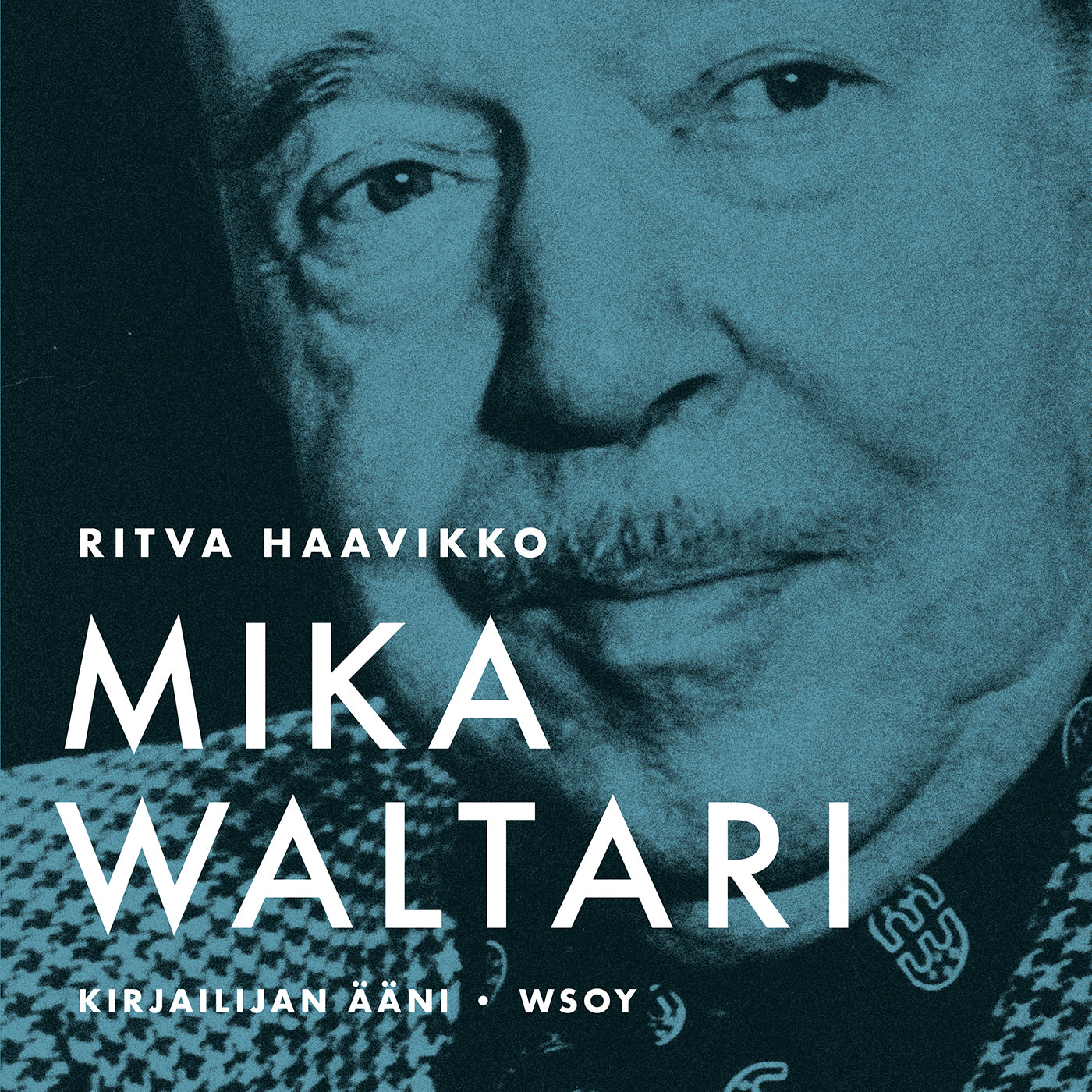 Kirjailijan ääni - Mika Waltari – Ljudbok