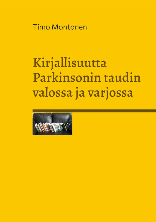 Kirjallisuutta Parkinsonin taudin valossa ja varjossa – E-bok