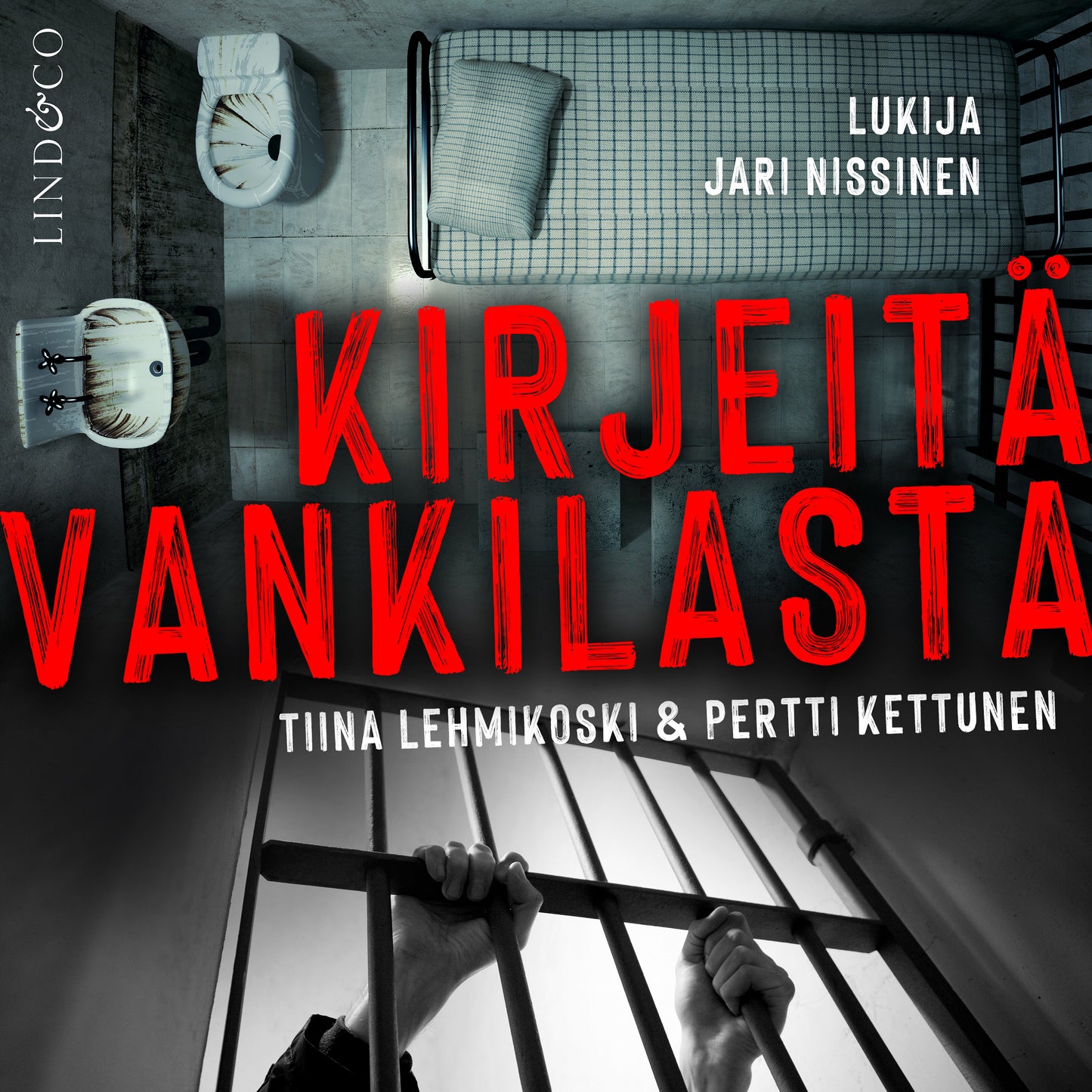 Kirjeitä vankilasta – Ljudbok