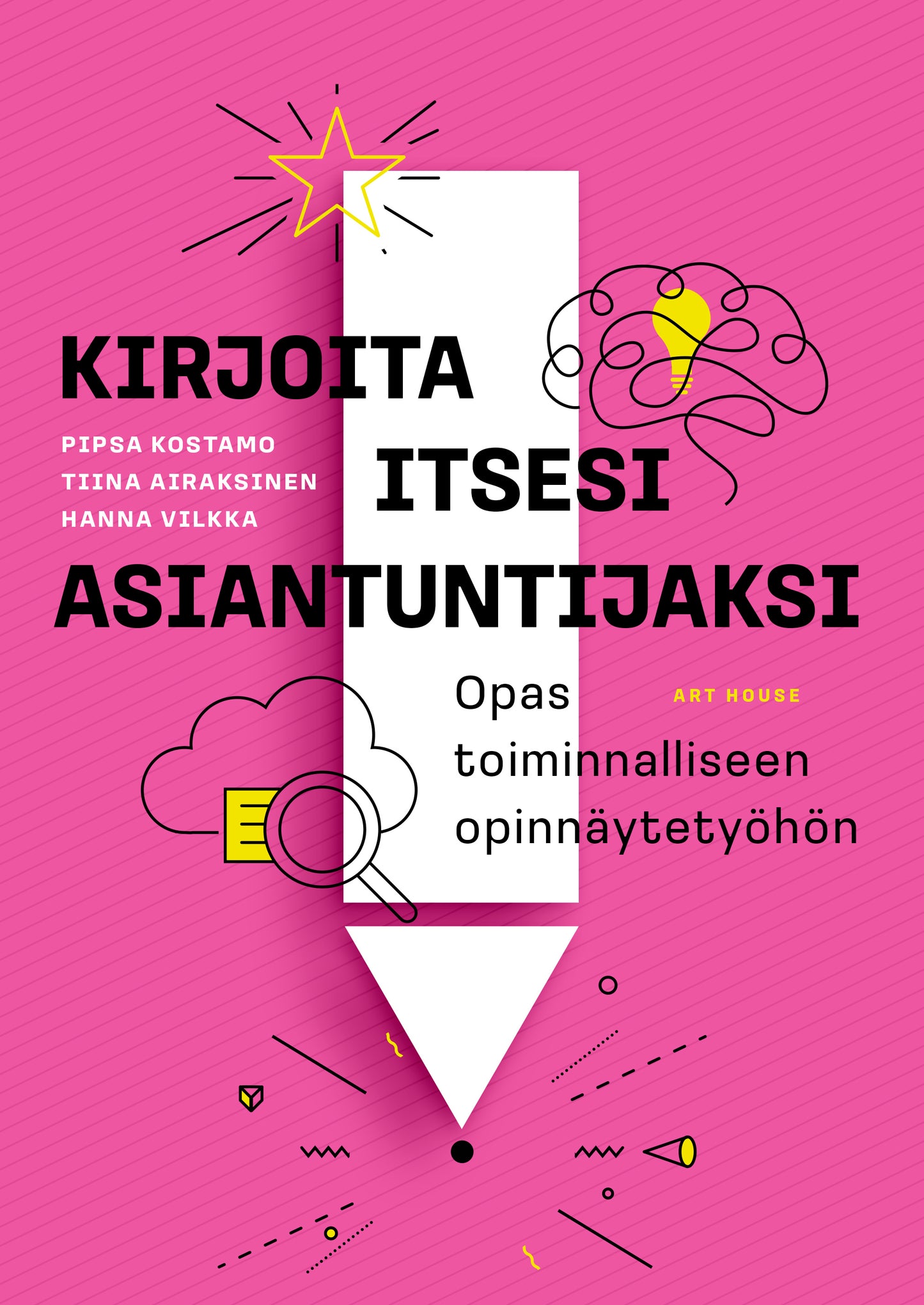 Kirjoita itsesi asiantuntijaksi – E-bok