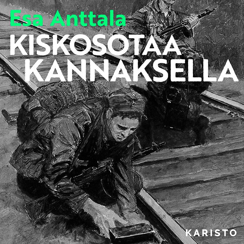 Kiskosotaa Kannaksella – Ljudbok