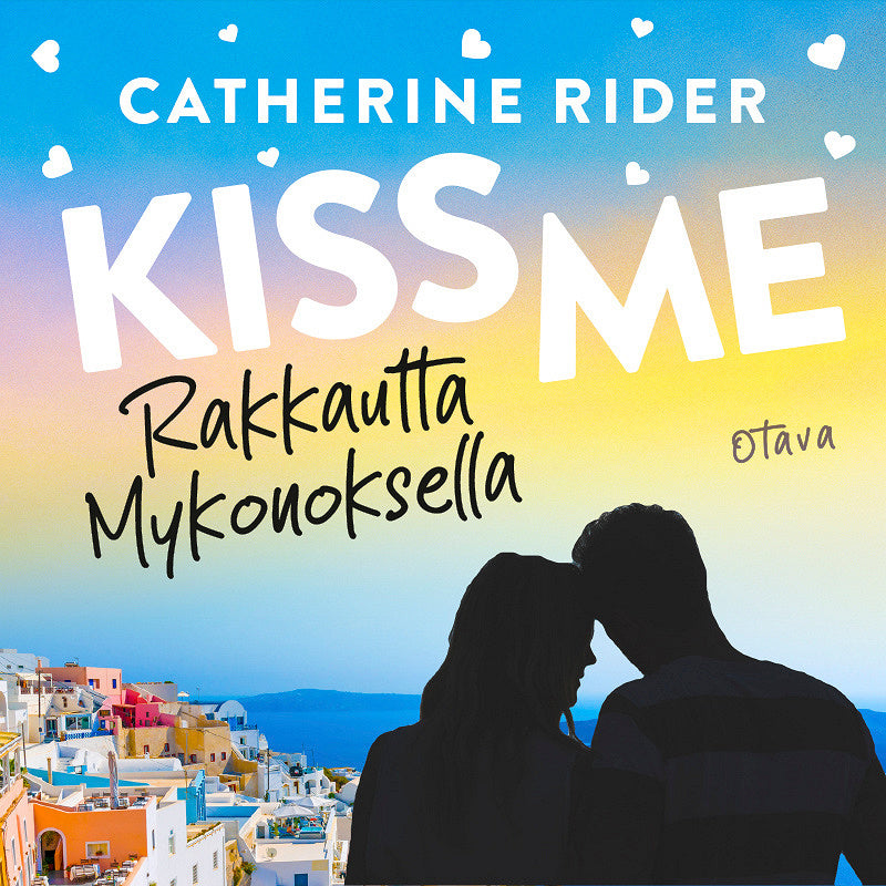 Kiss Me – Rakkautta Mykonoksella – Ljudbok