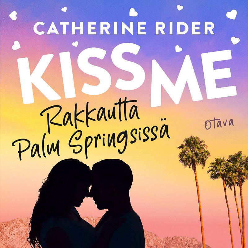 Kiss Me – Rakkautta Palm Springsissä – Ljudbok