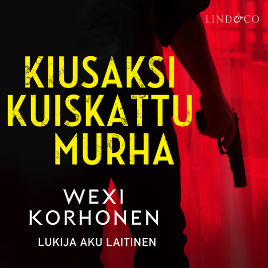 Kiusaksi kuiskattu murha – Ljudbok