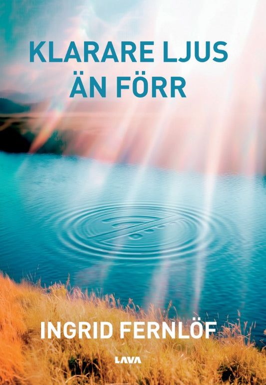 Klarare ljus än förr – E-bok