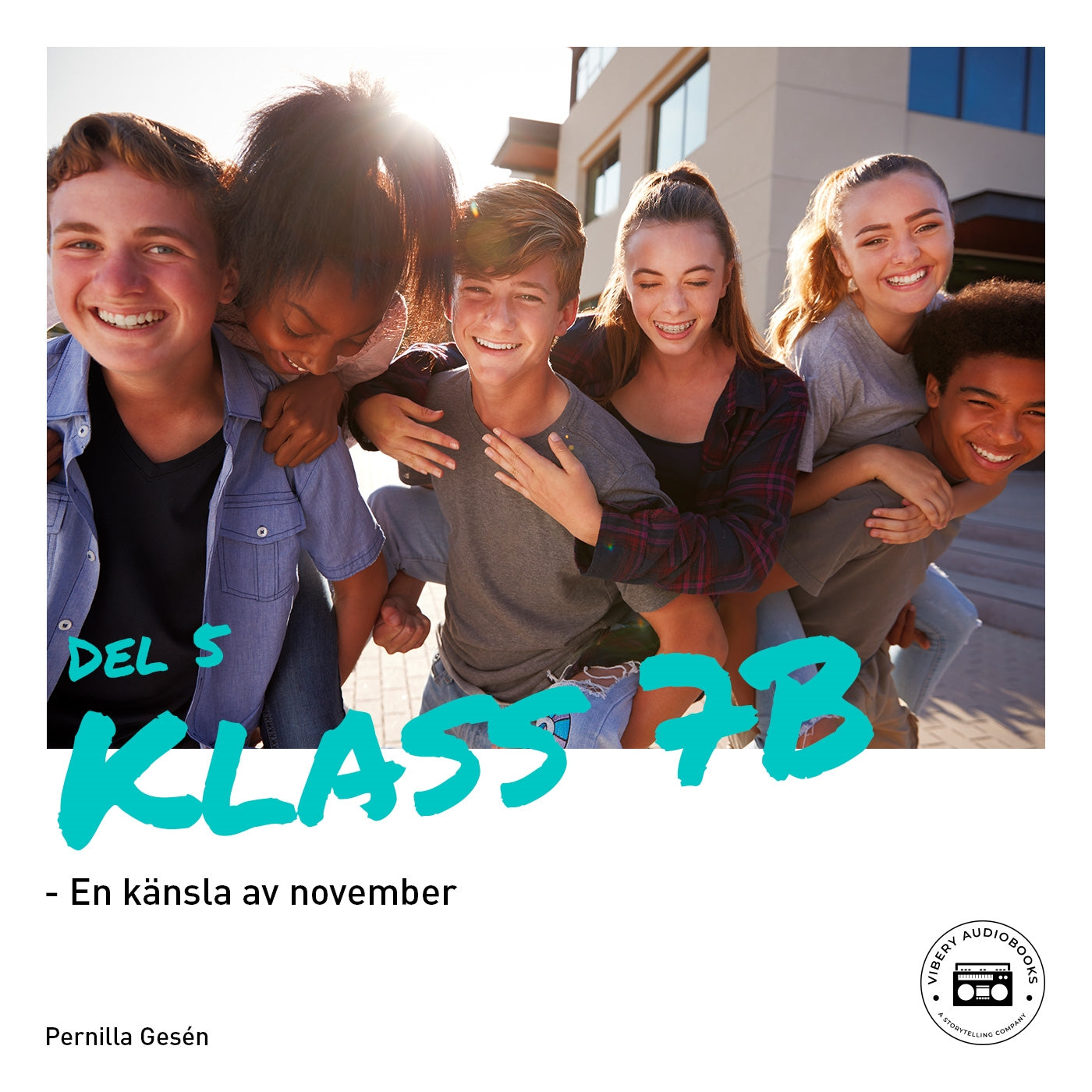 Klass 7B - En känsla av november – Ljudbok