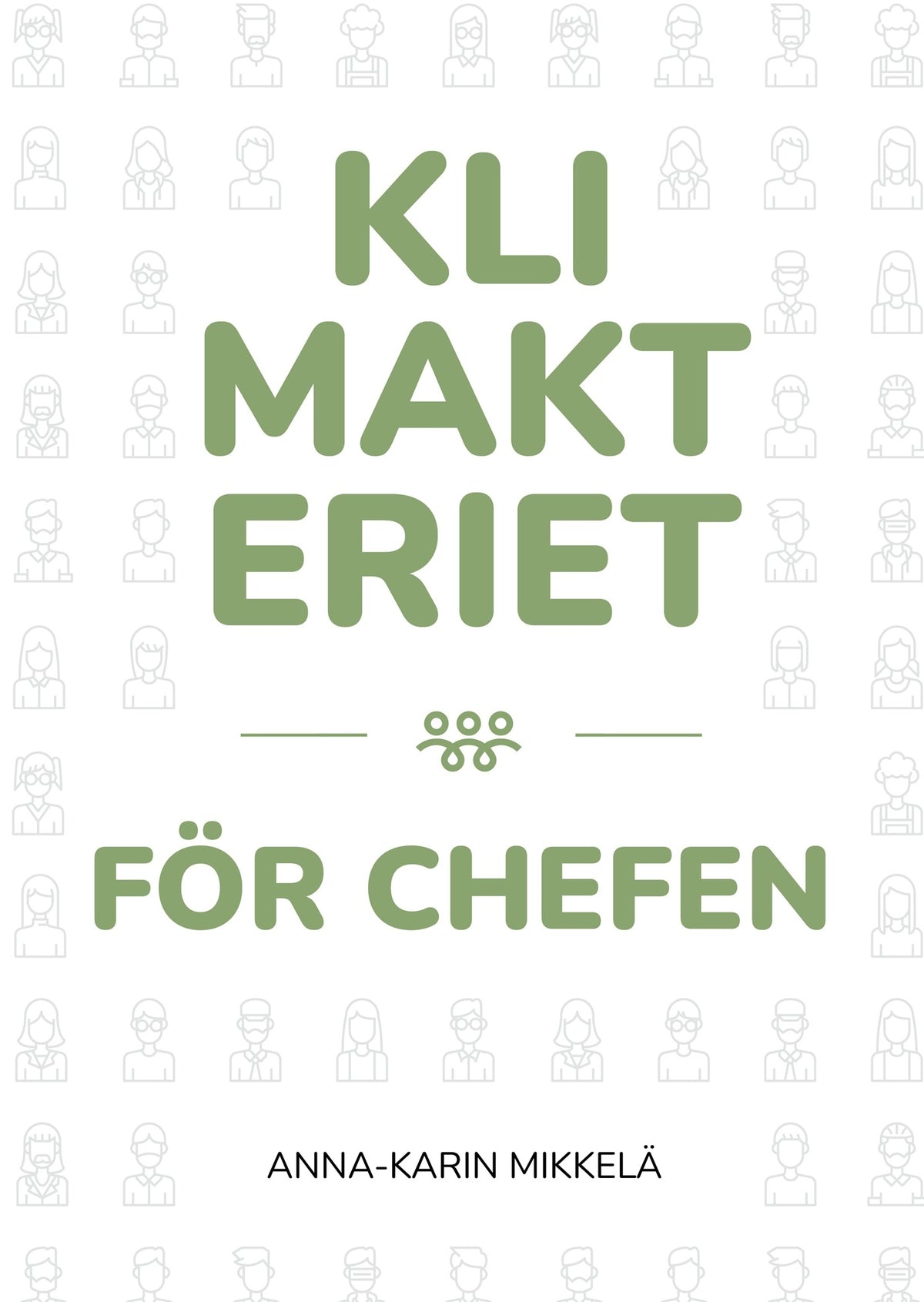Klimakteriet för chefen – E-bok