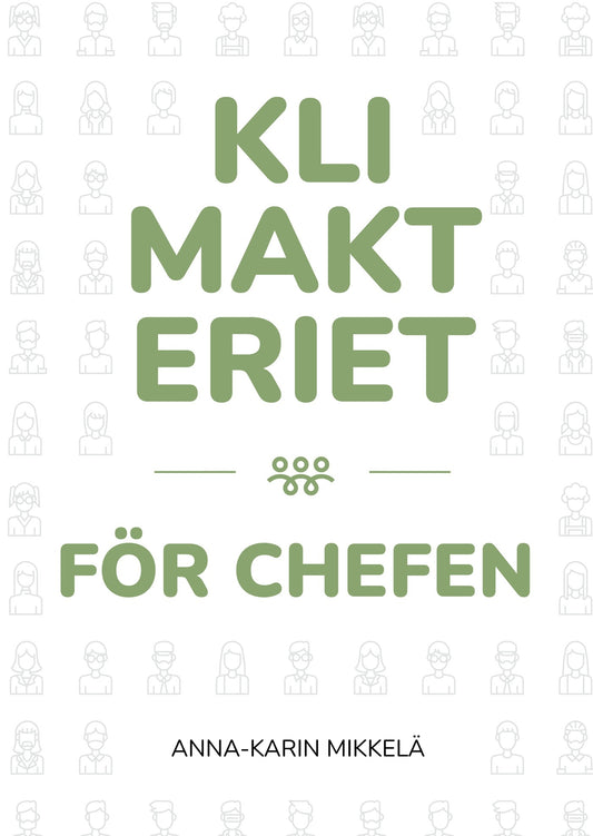 Klimakteriet för chefen – E-bok
