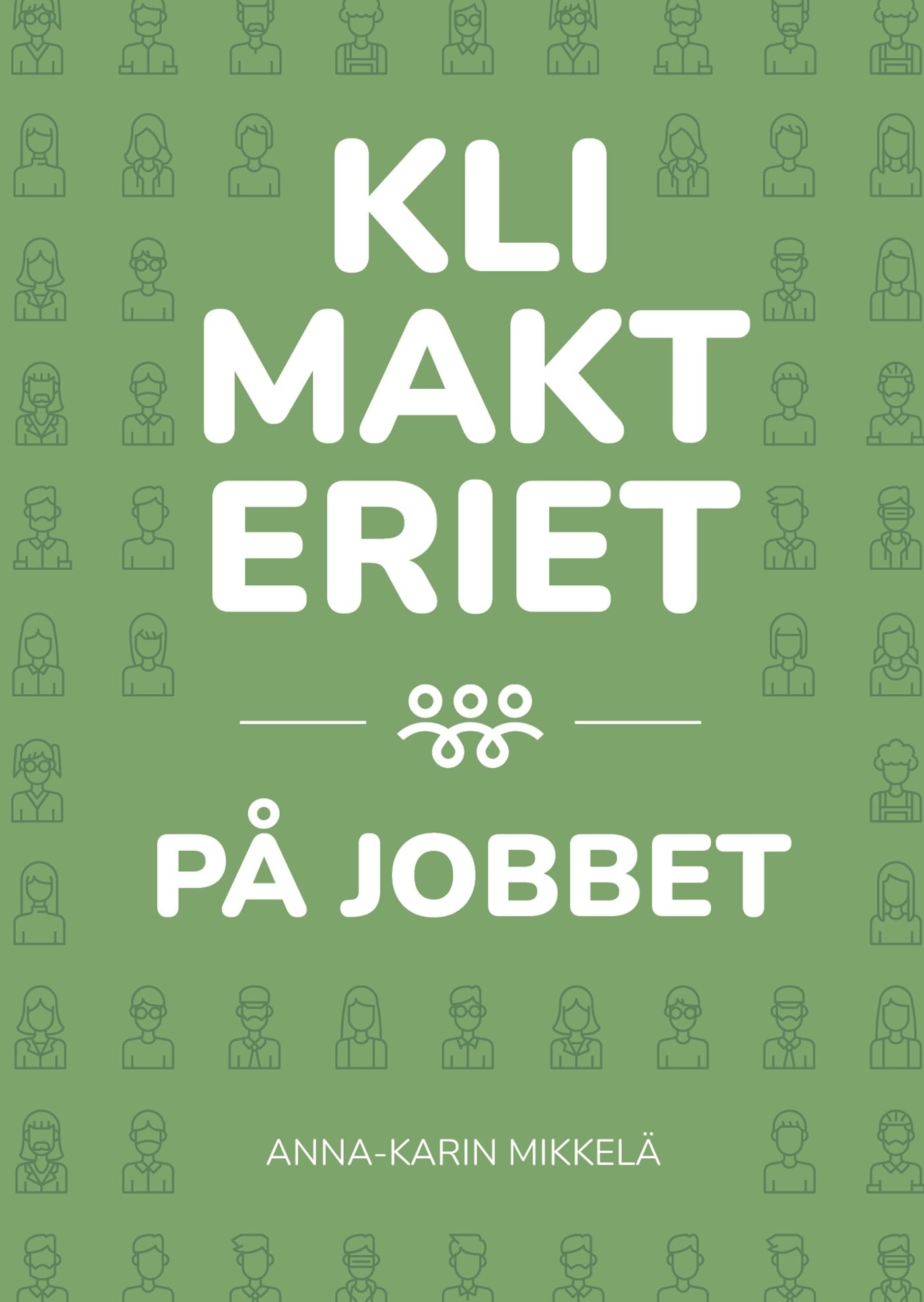 Klimakteriet på jobbet – E-bok