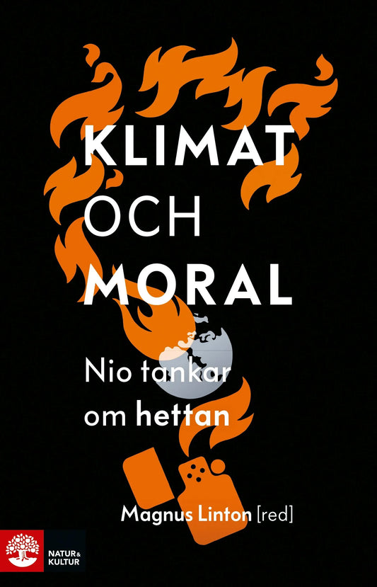 Klimat och moral : nio tankar om hettan – E-bok