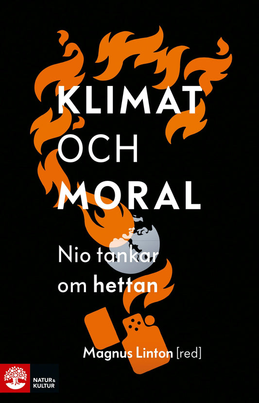 Klimat och moral : nio tankar om hettan – E-bok