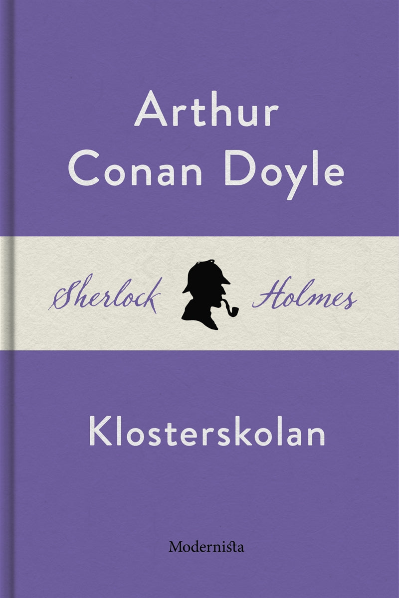 Klosterskolan (En Sherlock Holmes-novell) – E-bok