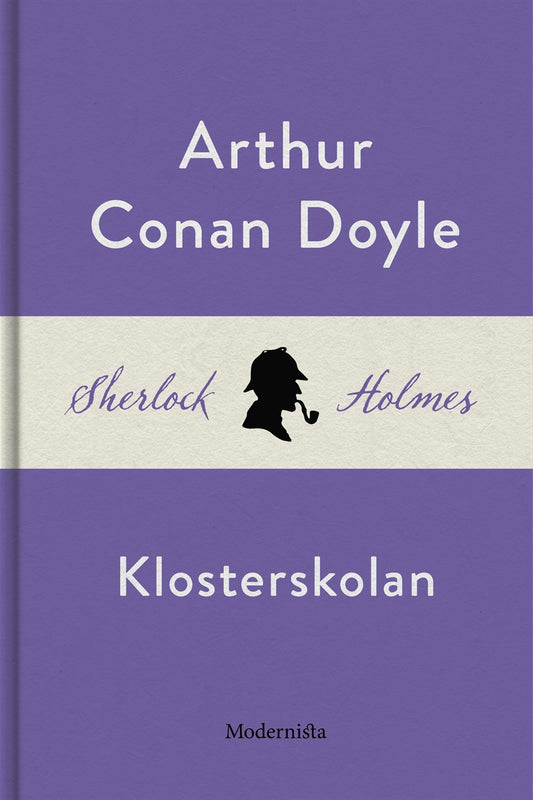 Klosterskolan (En Sherlock Holmes-novell) – E-bok