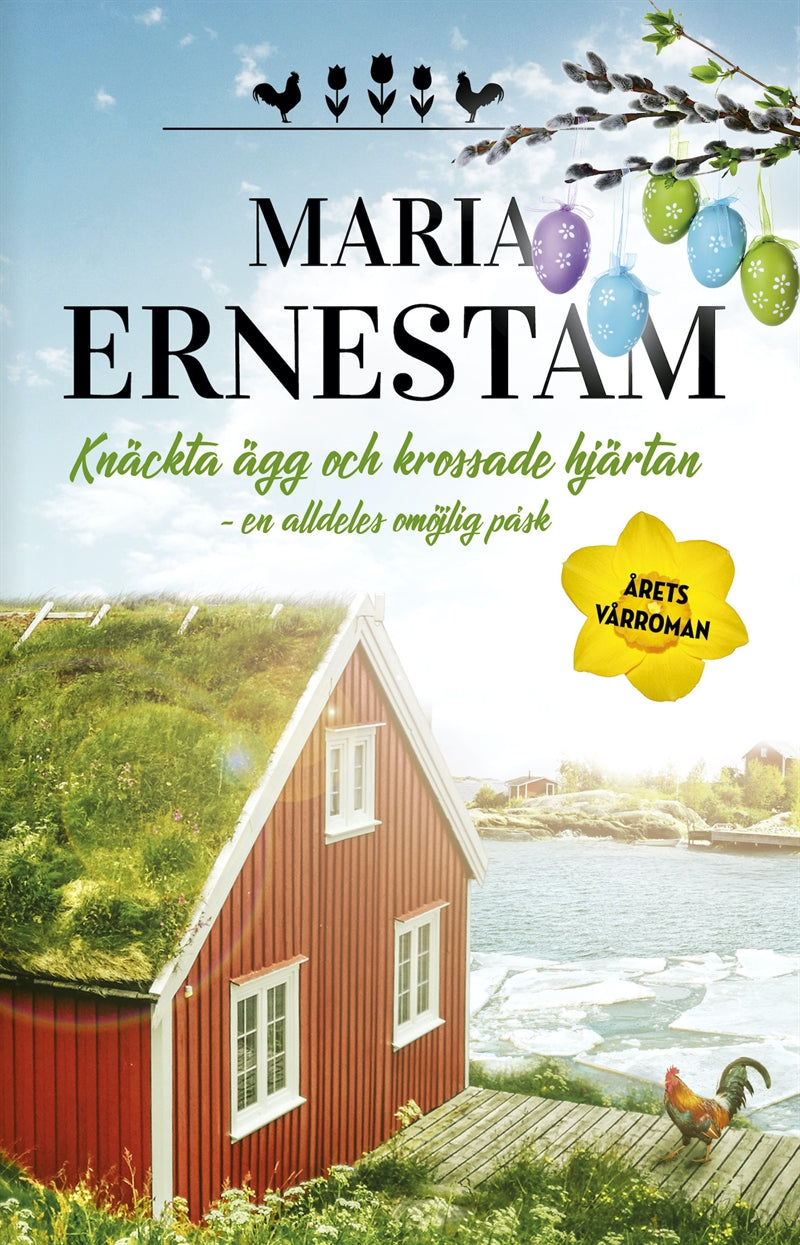Knäckta ägg och krossade hjärtan - en alldeles omöjlig påsk – E-bok