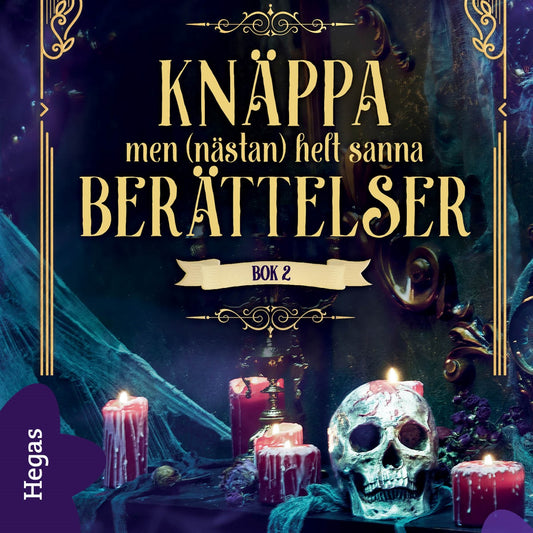 Knäppa men (nästan) helt sanna berättelser 2 – Ljudbok
