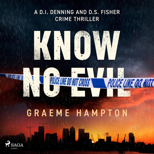 Know No Evil: A dark, thrilling British police procedural series – Ljudbok