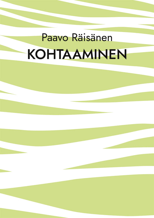 Kohtaaminen: Runoja ja kertomuksia – E-bok