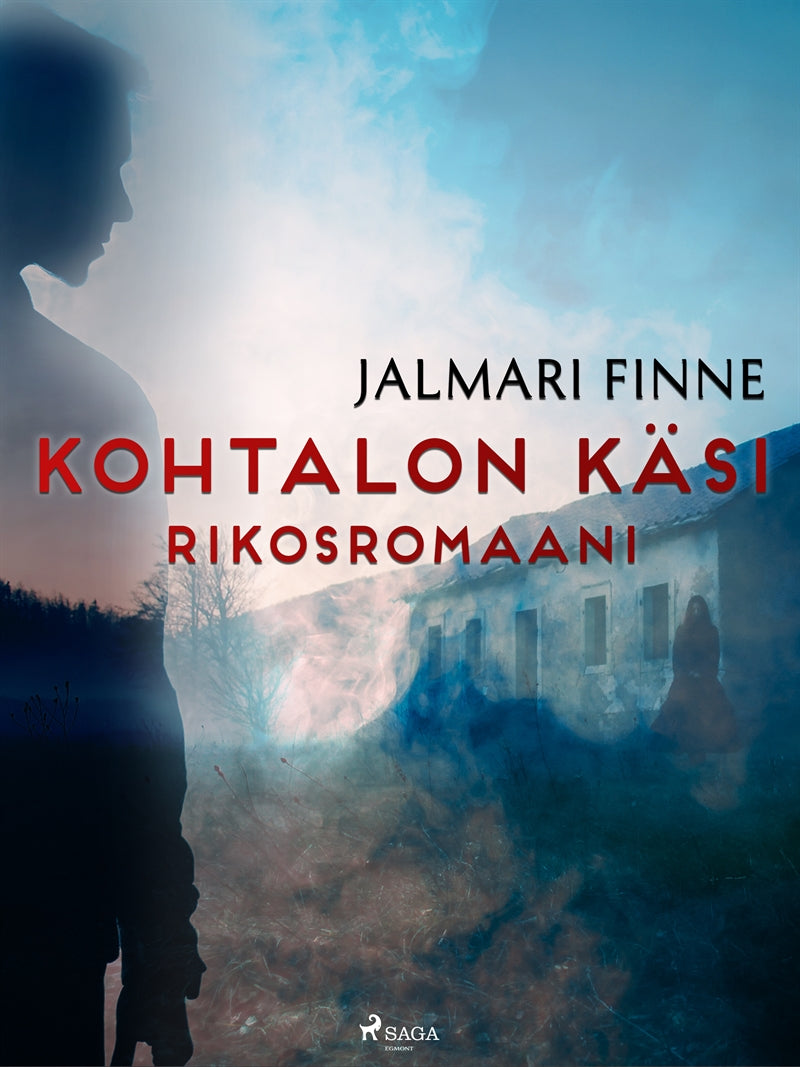 Kohtalon käsi: rikosromaani – E-bok
