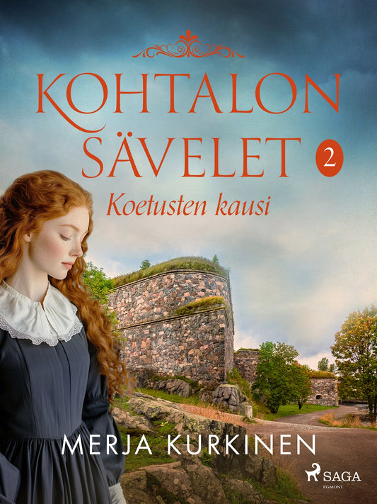 Kohtalon sävelet – Koetusten kausi – E-bok