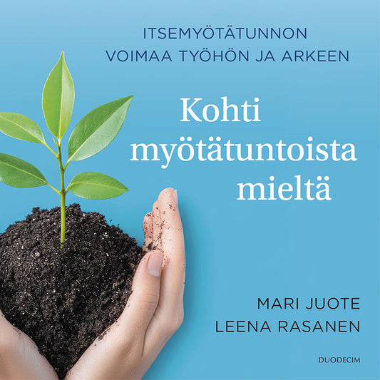 Kohti myötätuntoista mieltä – Ljudbok