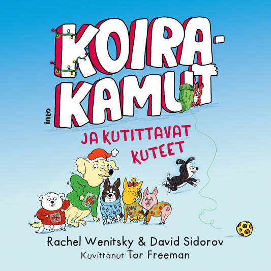 Koirakamut ja kutittavat kuteet – Ljudbok