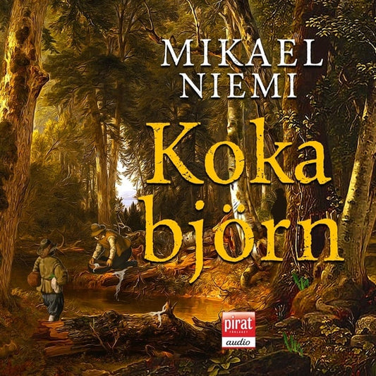 Koka björn – Ljudbok