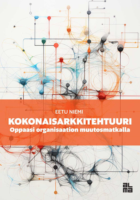 Kokonaisarkkitehtuuri – E-bok