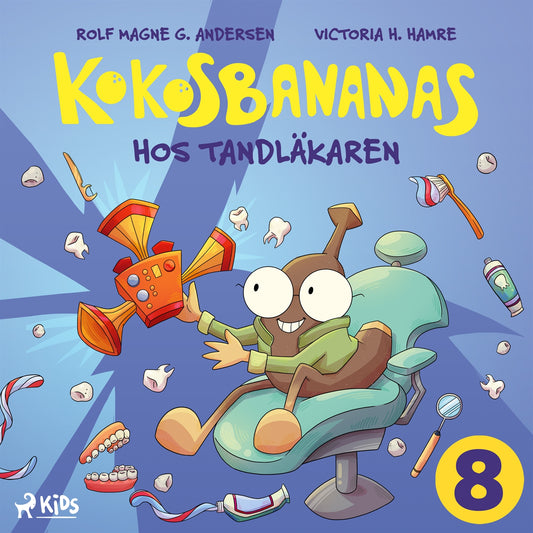 Kokosbananas hos tandläkaren – Ljudbok