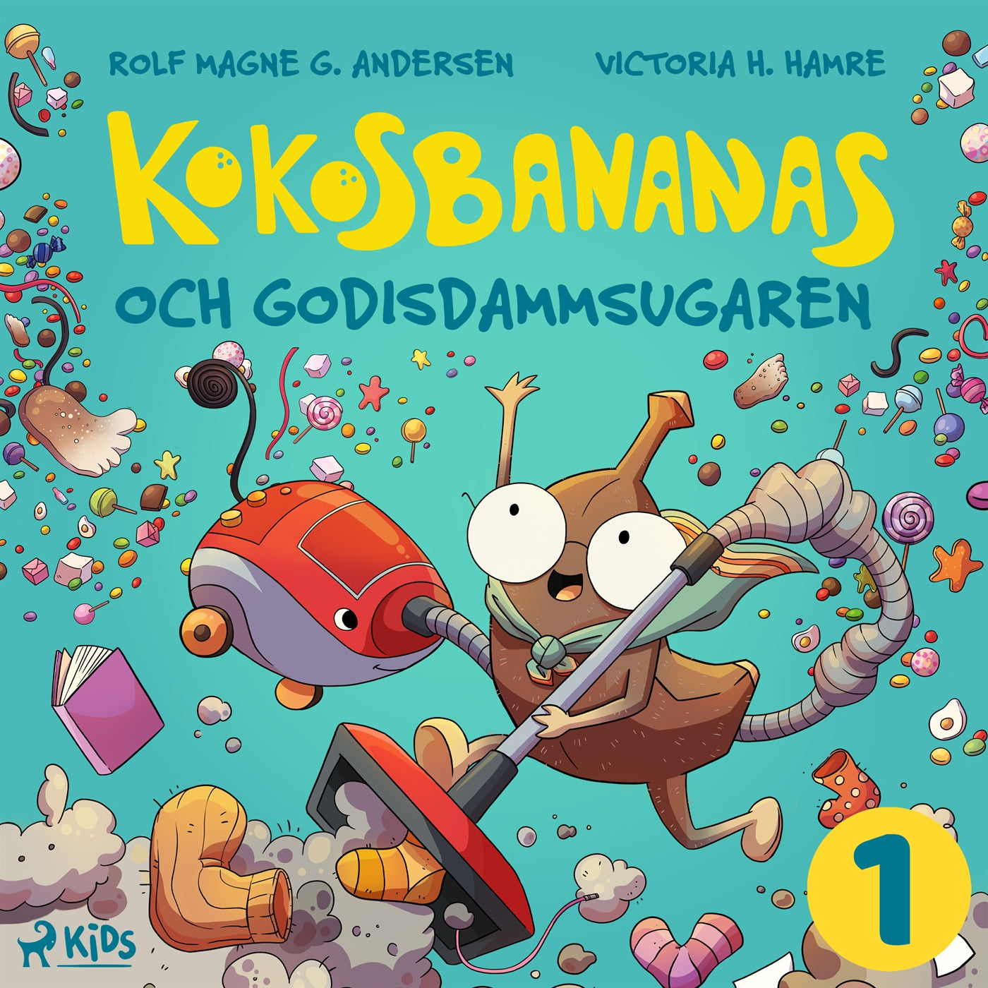 Kokosbananas och godisdammsugaren – Ljudbok