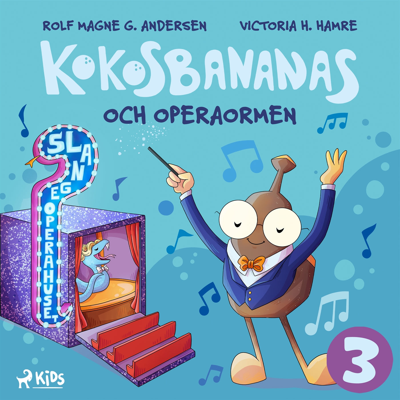 Kokosbananas och operaormen – Ljudbok