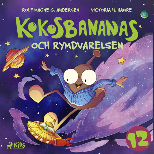 Kokosbananas och rymdvarelsen – Ljudbok