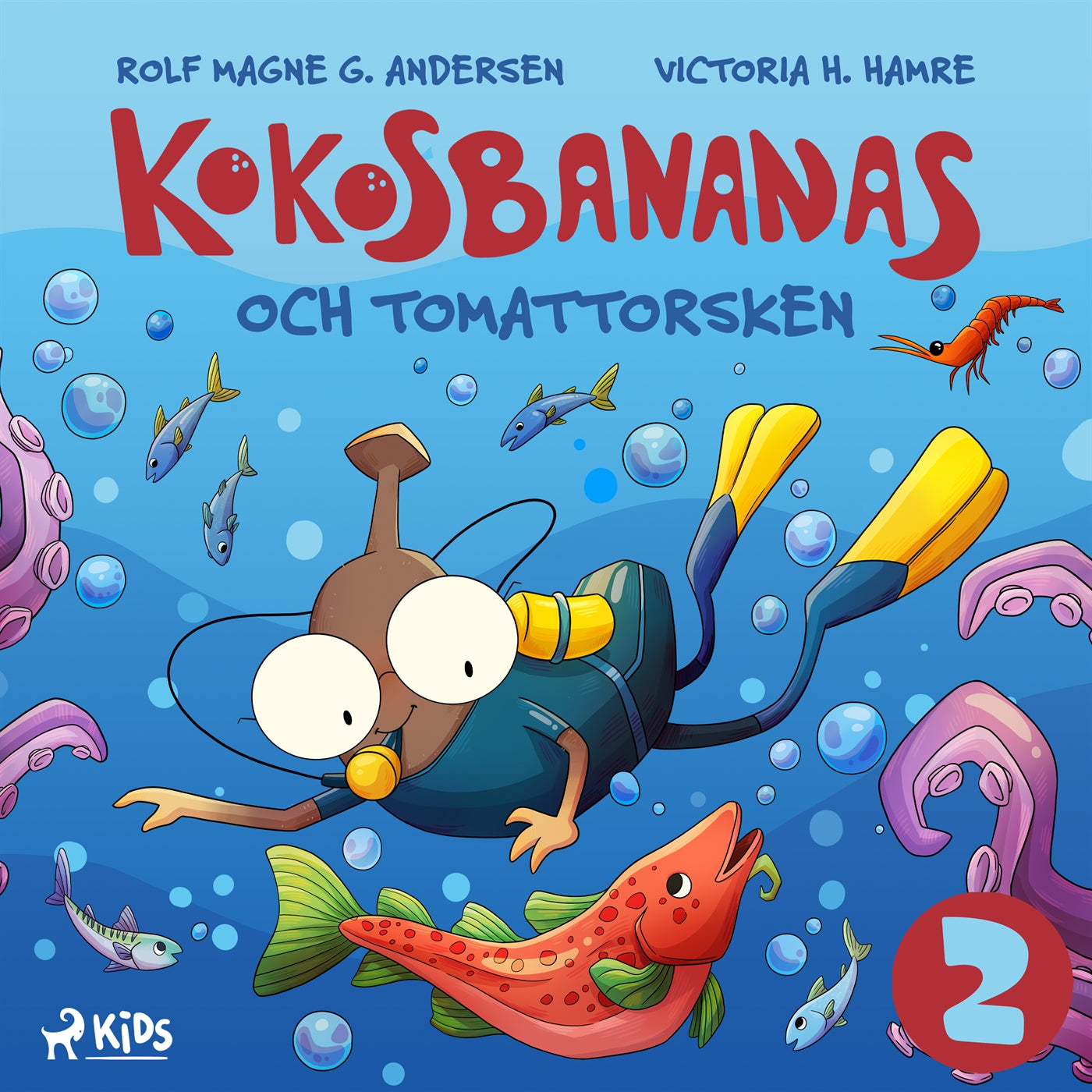 Kokosbananas och tomattorsken – Ljudbok