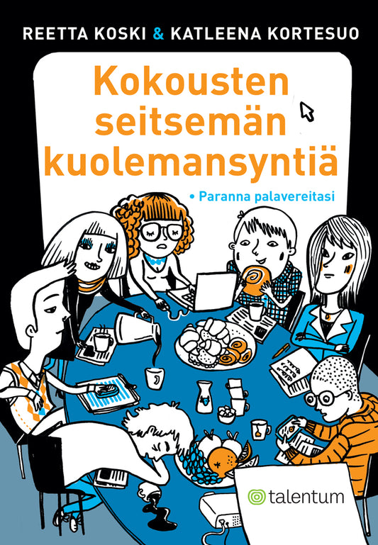 Kokousten seitsemän kuolemansyntiä – E-bok